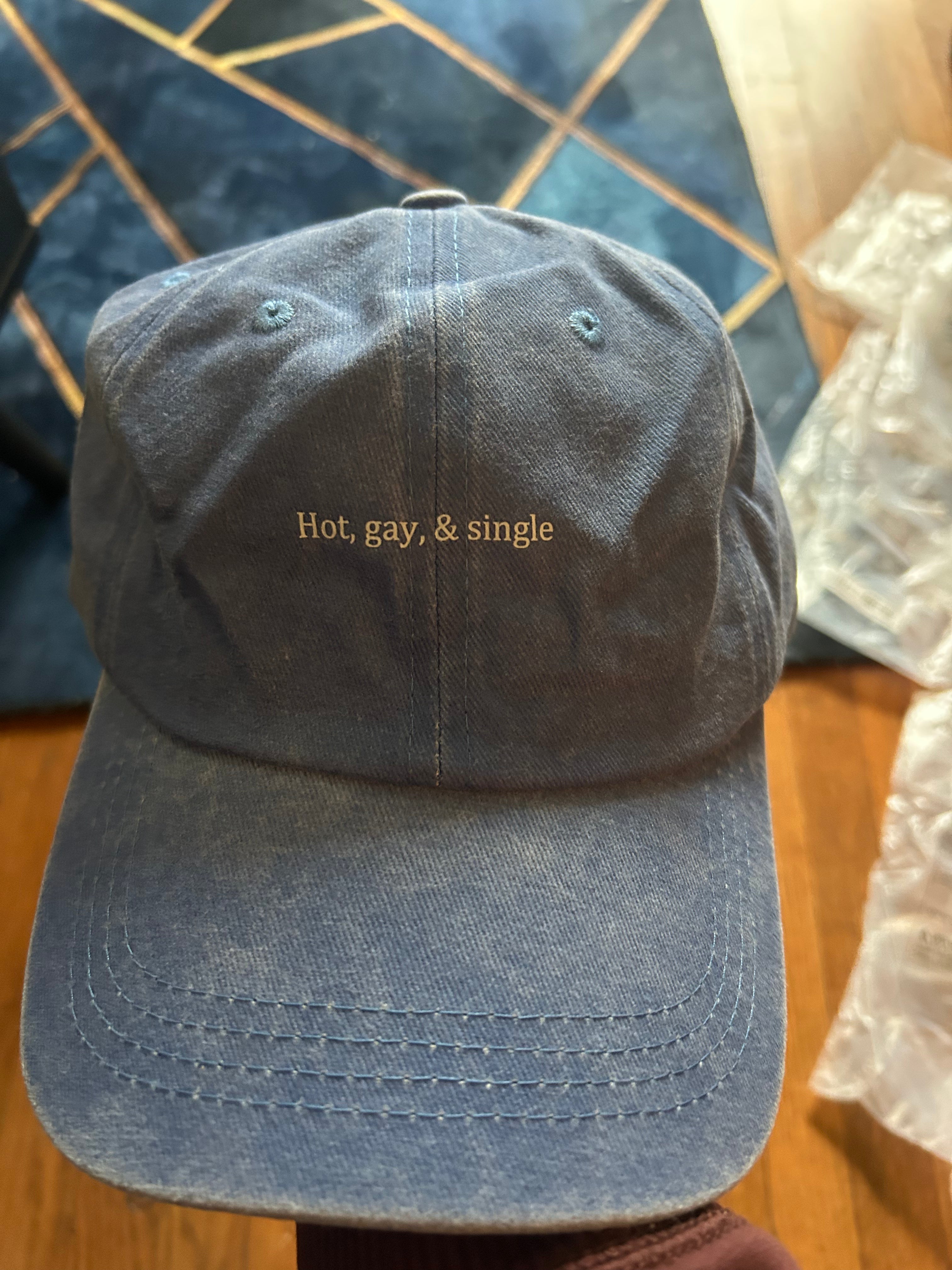 Hot, Gay, & Single baseball cap